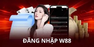 đăng nhập W88